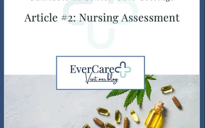 Cannabis Use in Minnesota Senior Care Settings: Nursing Assessment